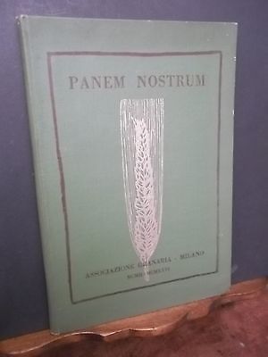 PANEM NOSTRUM ASSOCIAZIONE GRANARIA MILANO NEL VENTICINQUESIMO DI SUA VITA