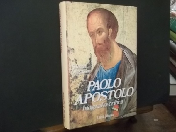 PAOLO APOSTOLO BIOGRAFIA CRITICA