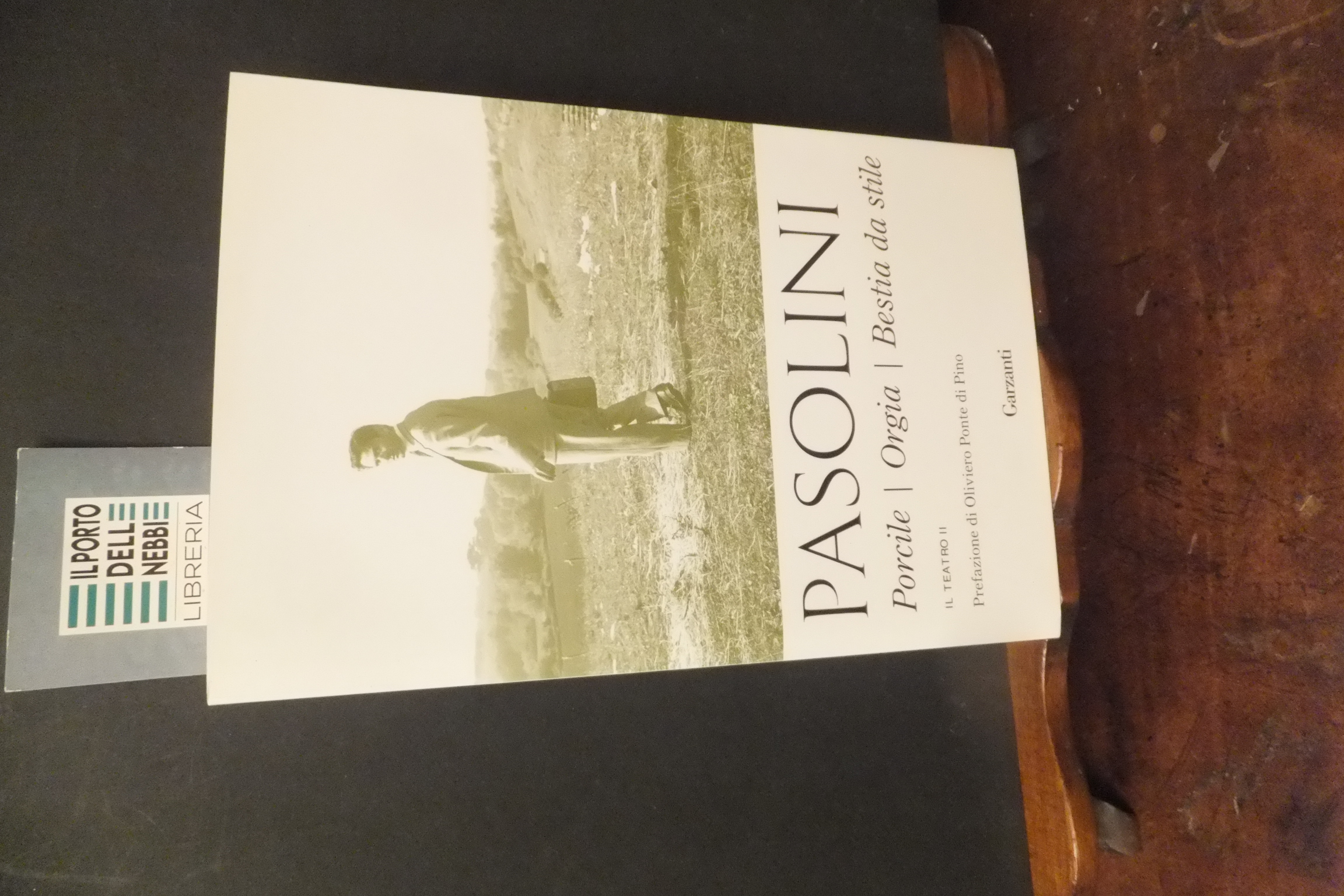 PASOLINI PORCILE ORGIA BESTIA DA STILE - IL TEATRO II