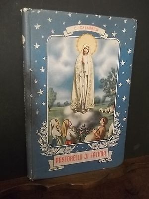 PASTORELLO DI FATIMA C. CALABRESI EDIZIONI PAOLINE 1955