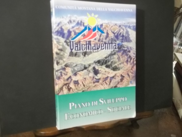 PIANO DI SVILUPPO ECONOMICO SOCIALE COMUNITA MONTANA DELLA VALCHIAVENNA