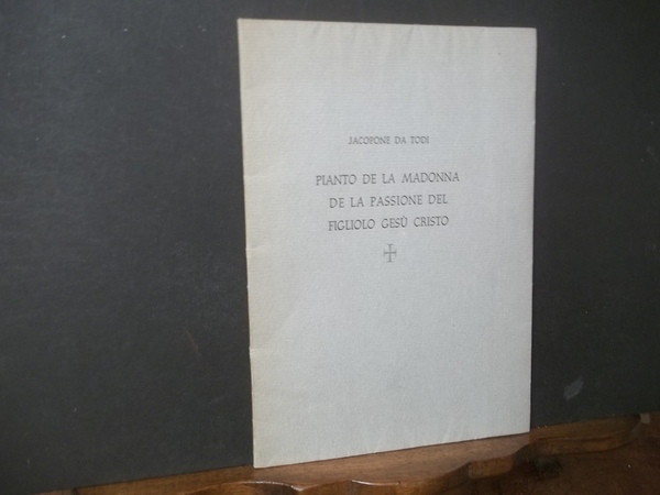 PIANTO DE LA MADONNA DE LA PASSIONE DEL FIGLIOLO GESù …