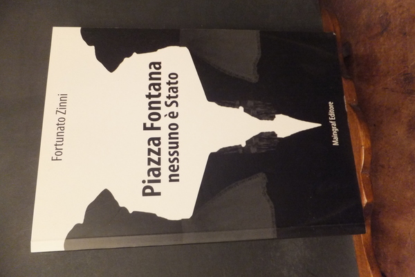 PIAZZA FONTANA NESSUNO È STATO