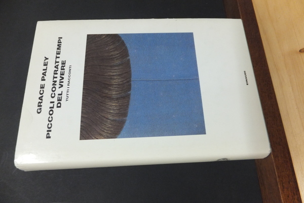 PICCOLI CONTRATTEMPI DEL VIVERE TUTTI I RACCONTI