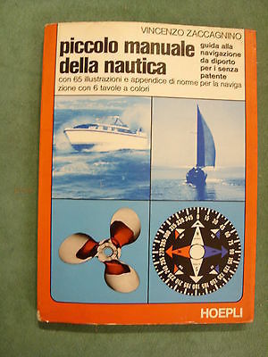 PICCOLO MANUALE DELLA NAUTICA - HOEPLI - - 1972