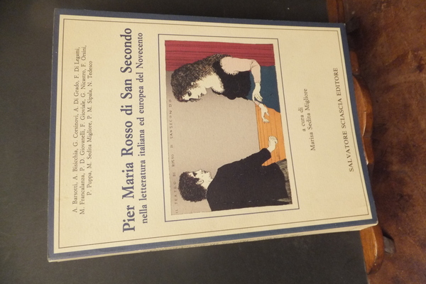 PIER MARIA ROSSO DI SAN SECONDO NELLA LETTERATURA ITALIANA ED …