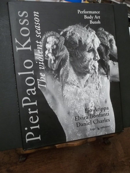 PIER PAOLO KOSS THE VIOLENT SEASON