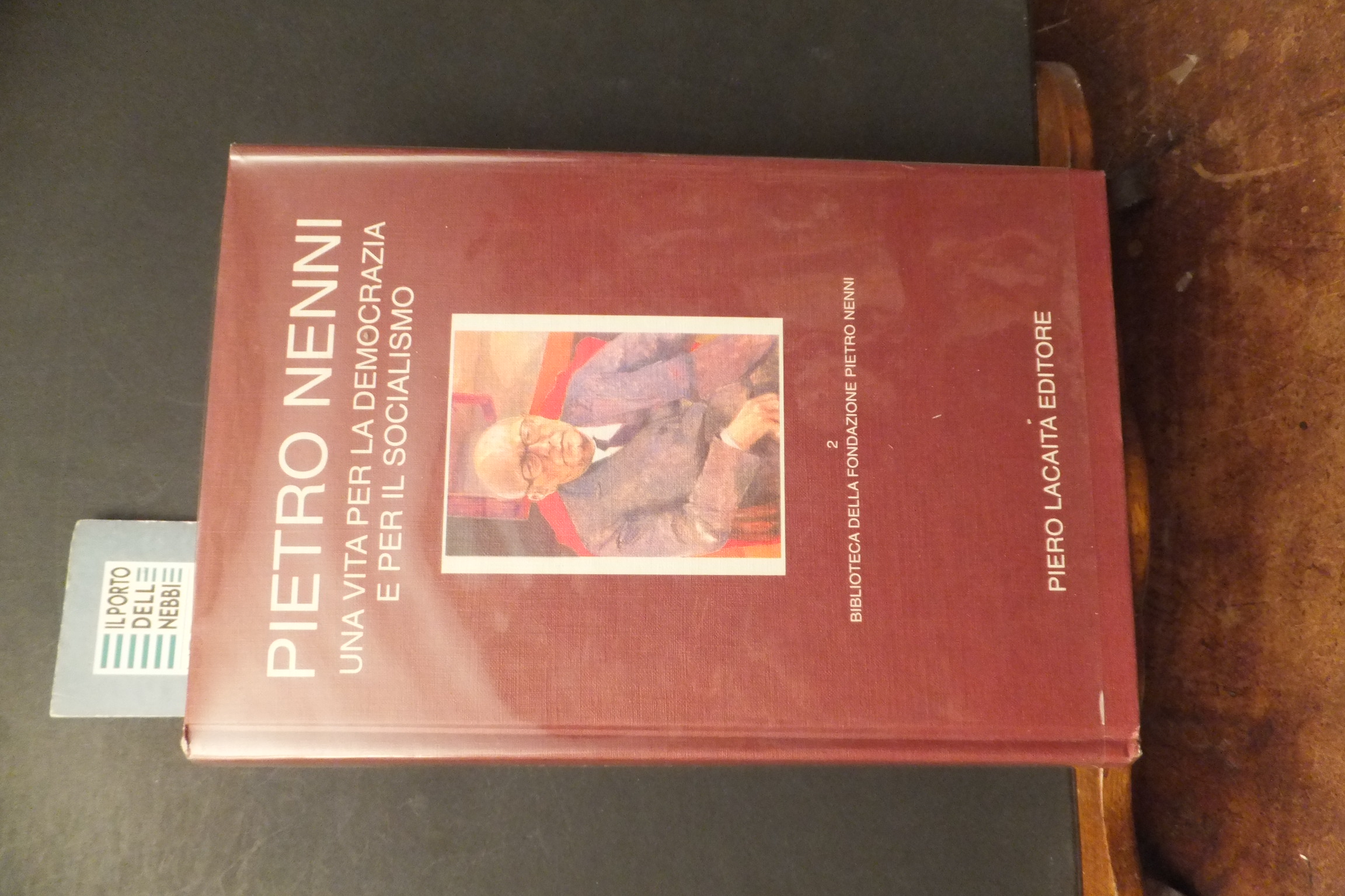 PIETRO NENNI UNA VITA PER LA DEMOCRAZIA E IL SOCIALISMO