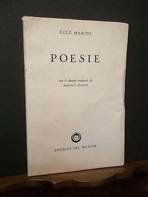 POESIE EGLE MARINI-CON 6 DISEGNI DI MARINO MARINI-ED. DEL MILIONE1957