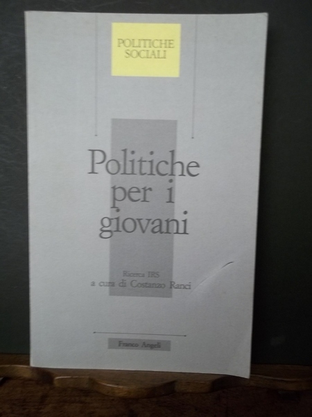 Politiche per i giovani. Ricerca IRS