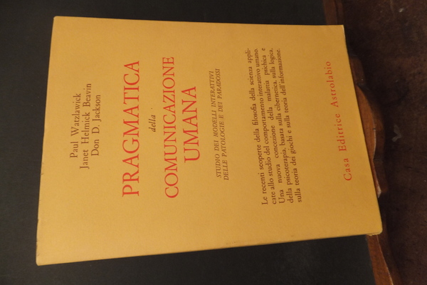 PRAGMATICA DELLA COMUNICAZIONE UMANA
