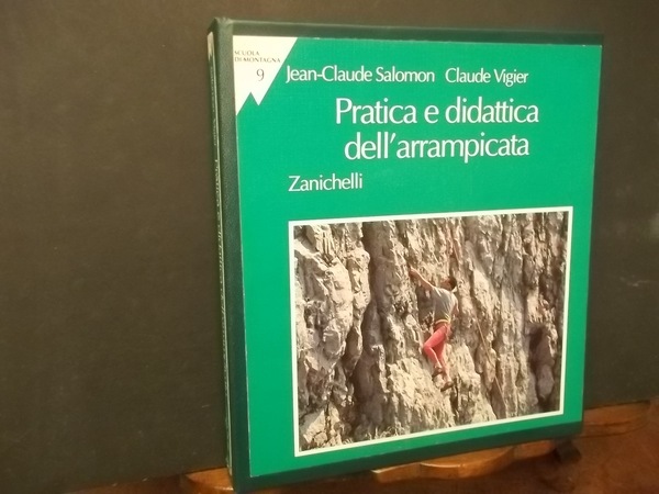 PRATICA E DIDATTICA DELL'ARRAMPICATA
