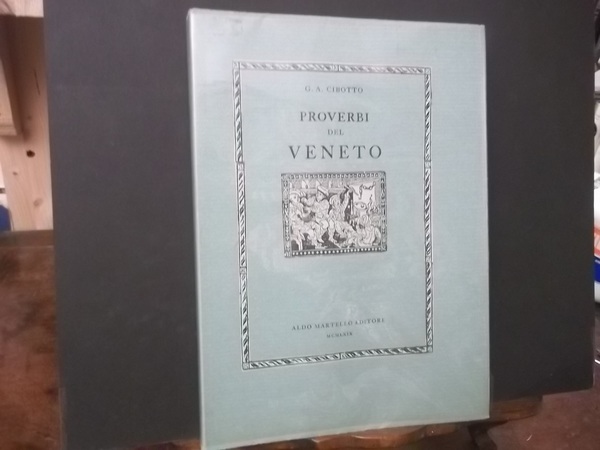 PROVERBI DEL VENETO