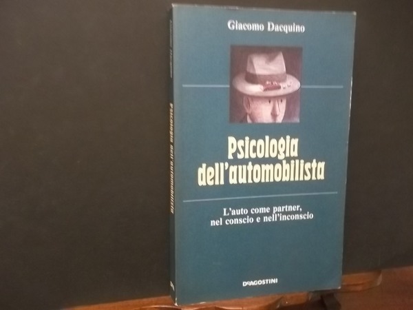 PSICOLOGIA DELL'AUTOMOBILISTA