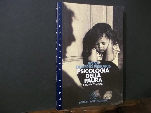 PSICOLOGIA DELLA PAURA