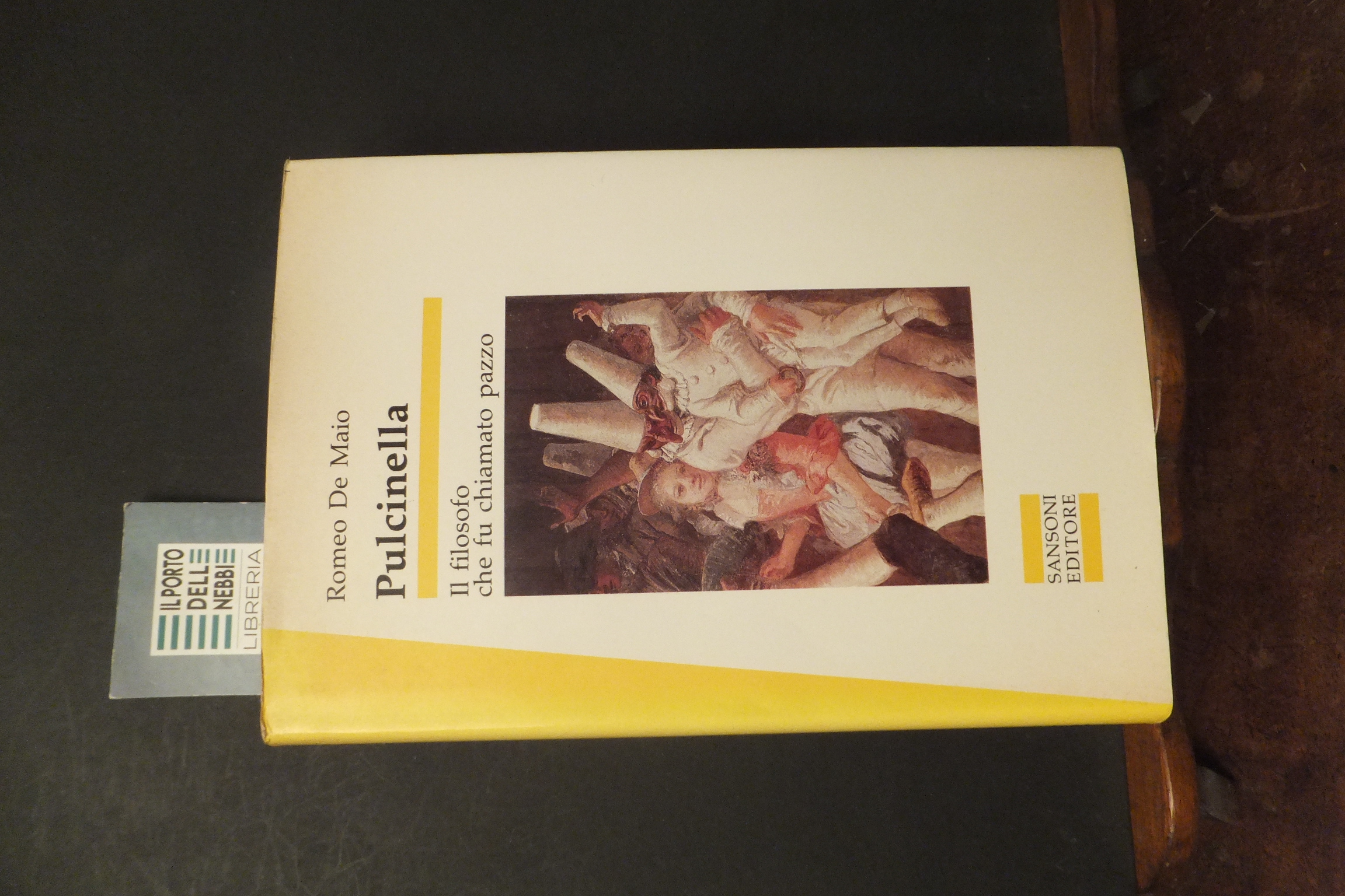 PULCINELLA IL FILOSOFO CHE FU CHIAMATO PAZZO ROMEO DE MAIO