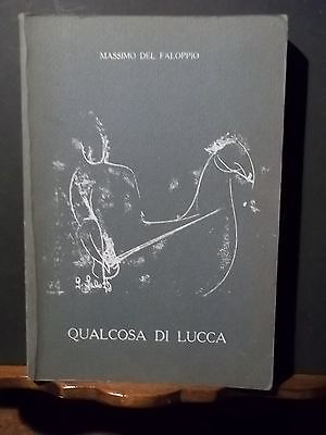 QUALCOSA DI LUCCA 1963 - 1971