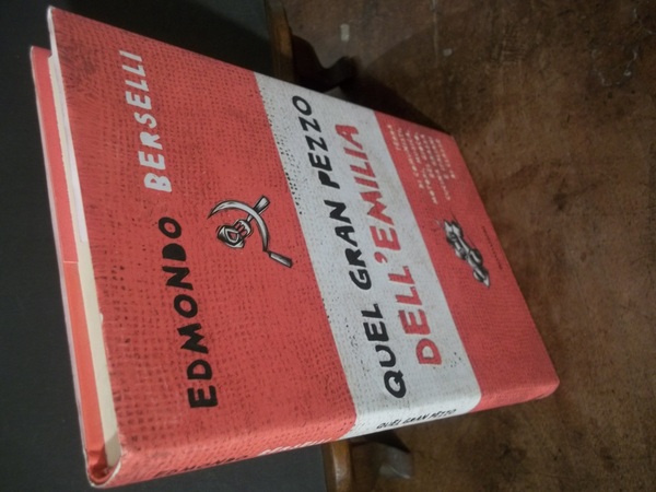 QUEL GRAN PEZZO DELL'EMILIA