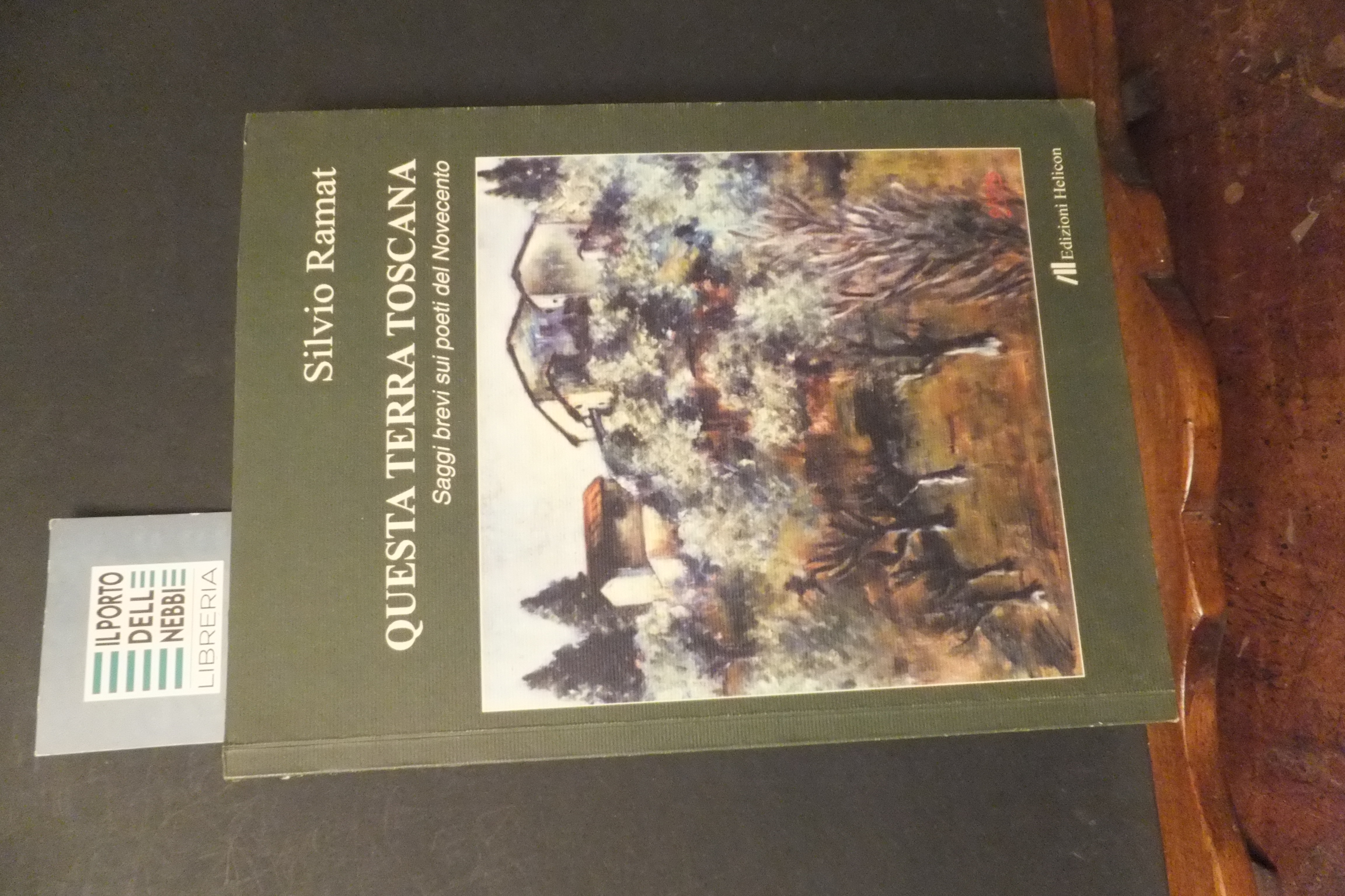 QUESTA TERRA TOSCANA SAGGI BREVI SU POETI DEL NOVECENTO SILVIO …