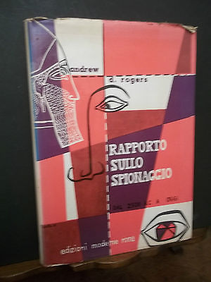 RAPPORTO SULLO SPIONAGGIO DAL 2500 A.C. A OGGI EDIZIONI MODERNE