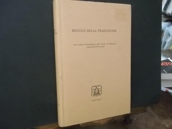 REGOLE DELLA TRADUZIONE