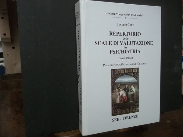 REPERTORIO DELLE SCALE DI VALUTAZIONE I PSICHIATRIA TOMO PRIMO PRESENTAZIONE …