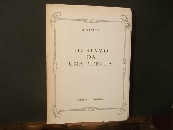 RICHIAMO DA UNA STELLA - POESIA