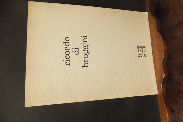 RICORDO DI BROGGINI