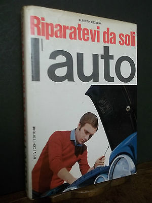 RIPARATEVI DA SOLI L'AUTO