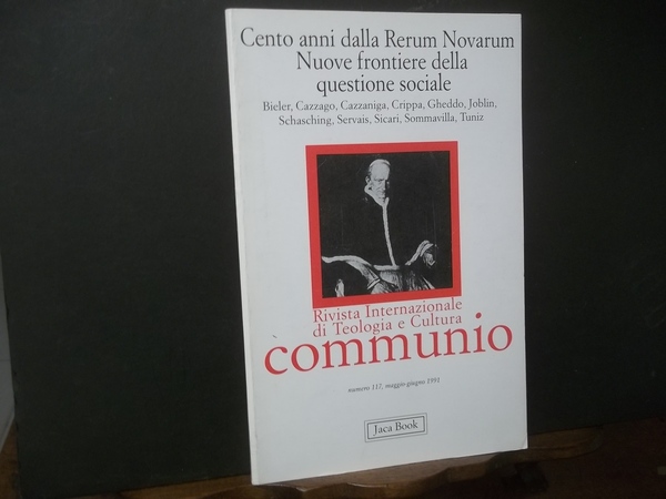 RIVISTA INTERNAZIONALE DI TEOLOGIA E CULTURA COMMUNIO NUMERO 117 MAGGIO …