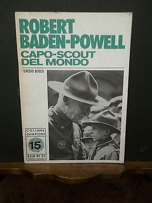 ROBERT BADE-POWELL CAPO-SCOUT DEL MONDO
