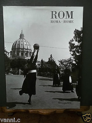 ROM ROMA ROME -WEINGARTEN-VITA NEGLI ANNI 50-60