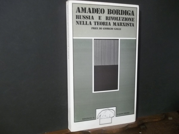 RUSSIA E RIVOLUZIONE NELLA TEORIA MARXISTA