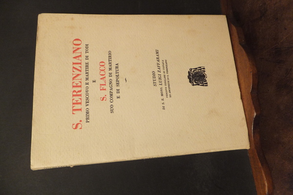 S. TERENZIANO PRIMO VESCOVO E MARTIRE DI TODI E S. …