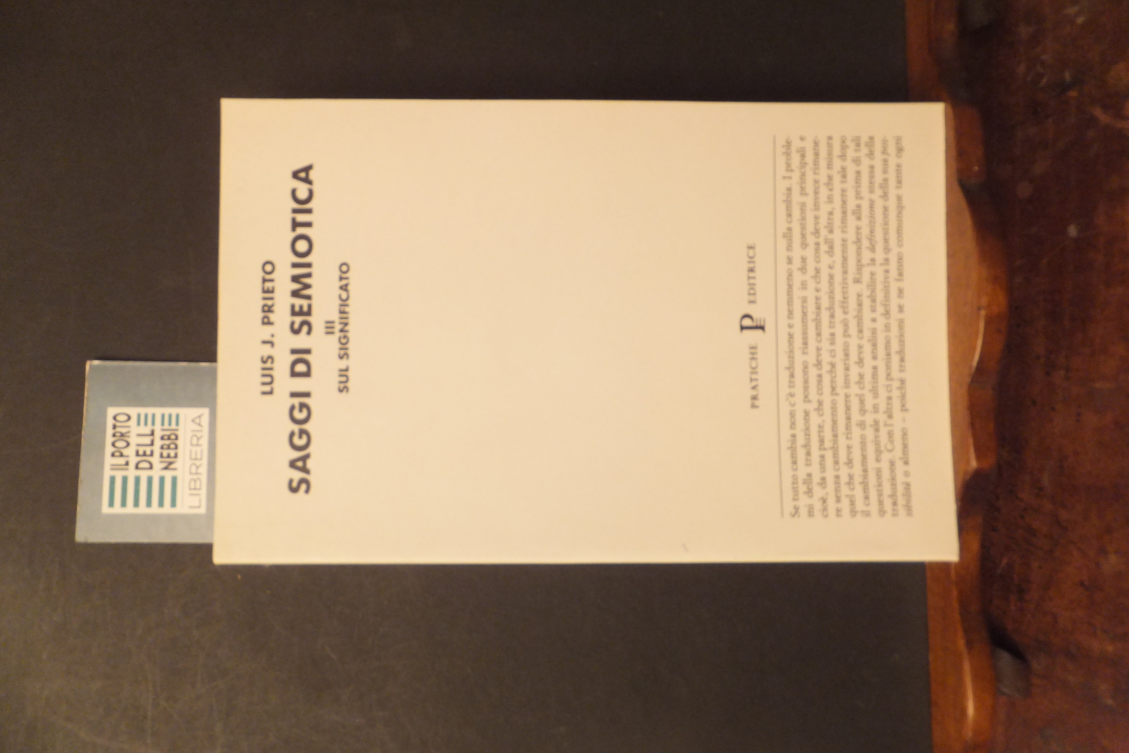 SAGGI DI SEMIOTICA III SUL SIGNIFICATO - LUIS J. PRIETO