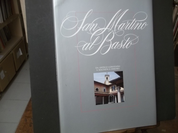 SAN MARTINO AL BASTO DA ANTICO CONVENTO A MAGNIFICA DIMORA