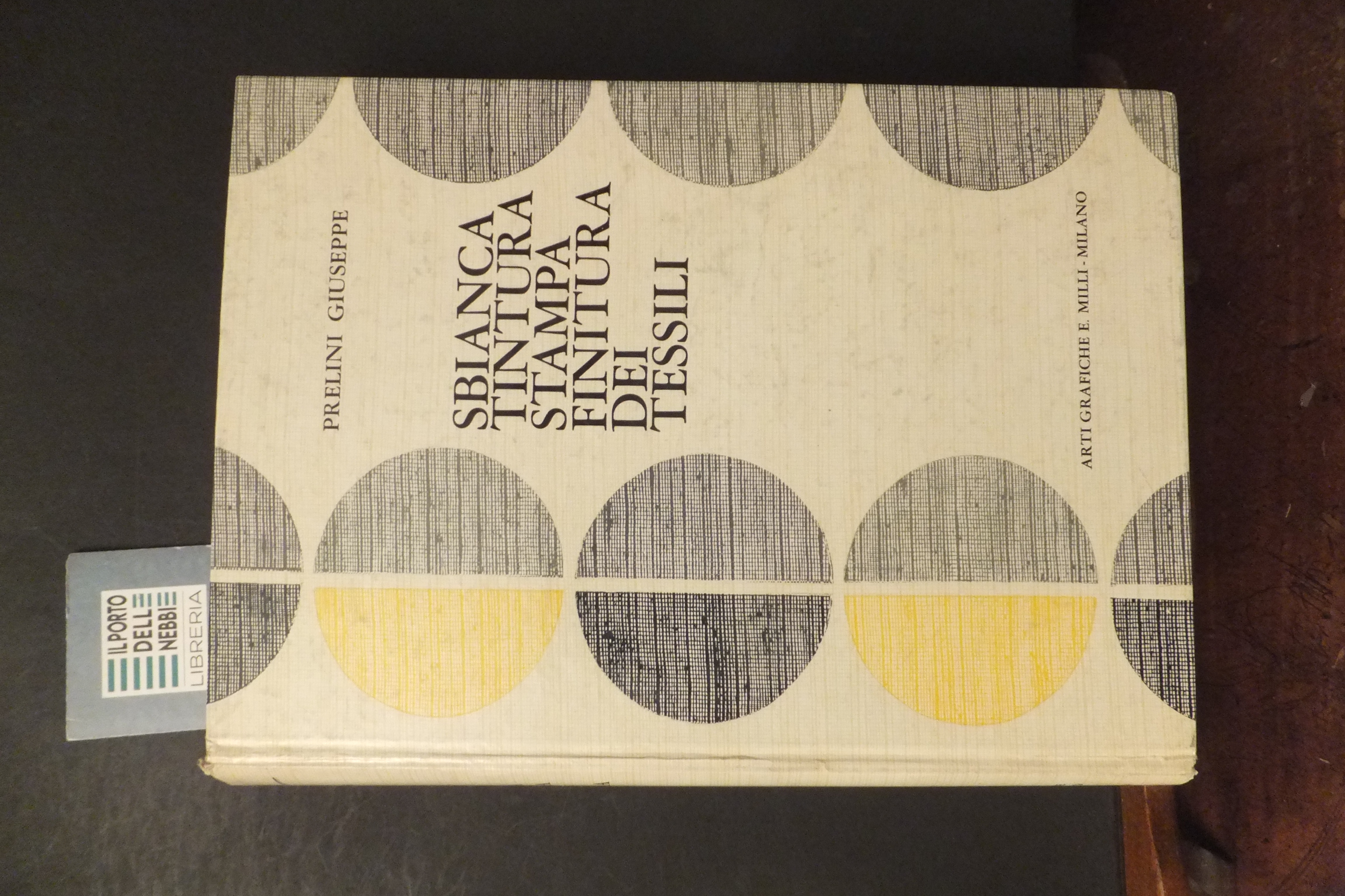 SBIANCA TINTURA STAMPA FINITURA DEI TESSILI PRELINI GIUSEPPE