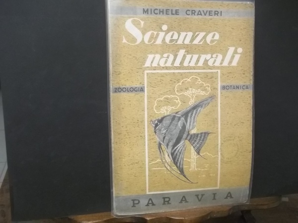 SCIENZE NATURALI ZOOLOGIA BOTANICA AD USO DELLA PRIMA CLASSE DEGLI …