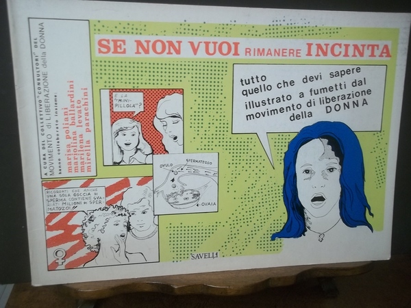 SE NON VUOI RIMANERE INCINTA