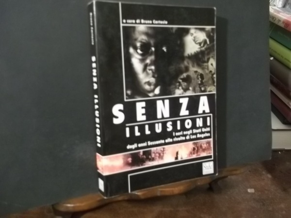 SENZA ILLUSIONI