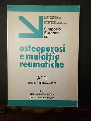 SIMPOSIO EUROPEO SU OSTEOPOROSI E MALATTIE REUMATICHE ATTI BARI 13/14 …