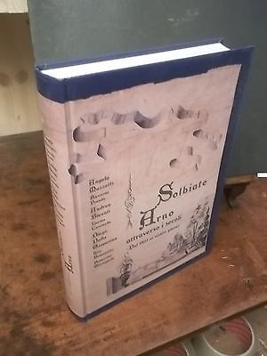 SOLBIATE ARNO ATTRAVERSO I SECOLI DAL 1861 AI GIORNI NOSTRI