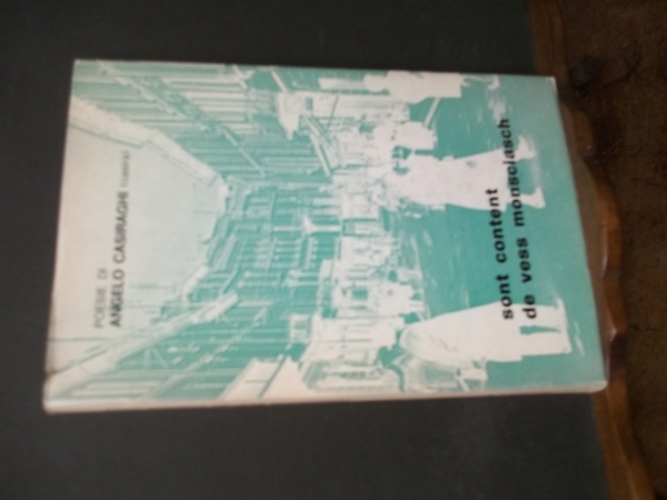 SONT CONTENT DE VESS MONSCIASCH - RACCOLTA DI POESIE DIALETTALI