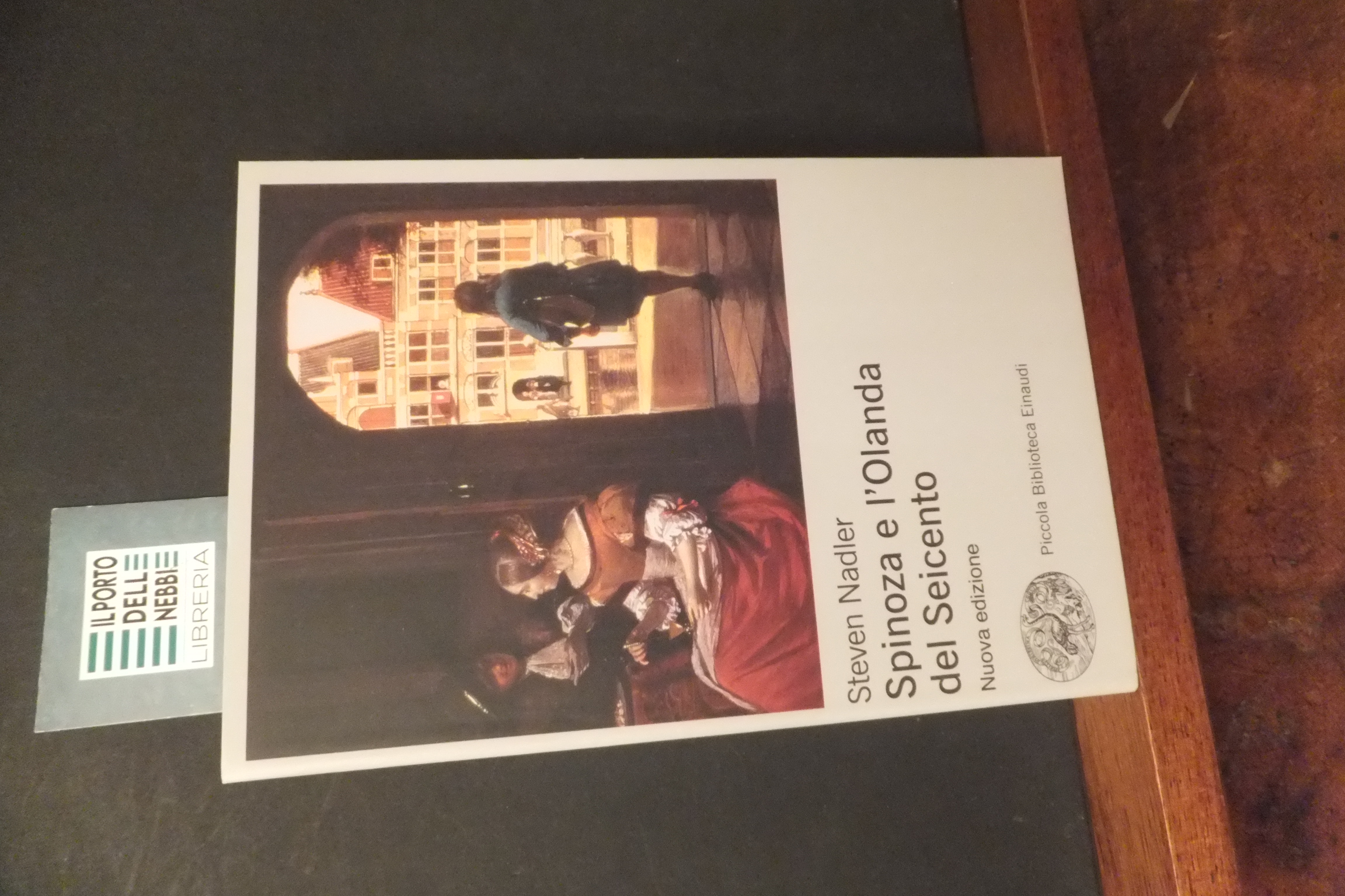 SPINOZA E L'OLANDA DEL SEICENTO STEVEN NADLER