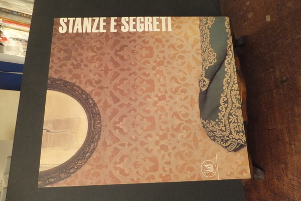 STANZE E SEGRETI