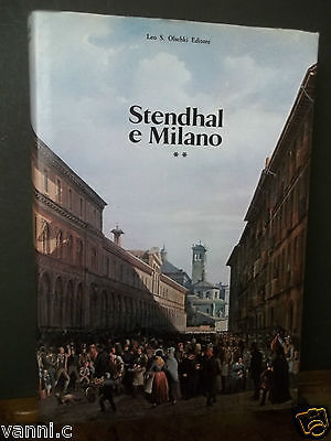 STENDHAL E MILANO-VOLUME SECONDO