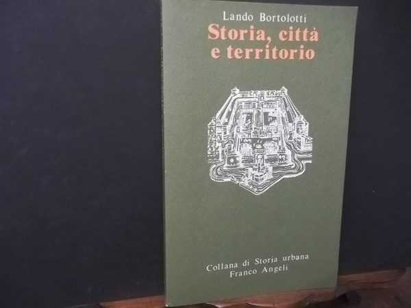 STORIA CITTà E TERRITORIO