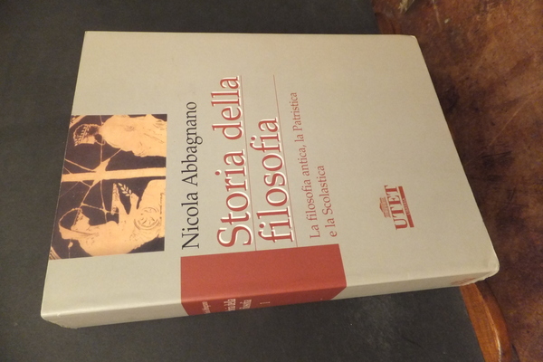 STORIA DELLA FILOSOFIA -1 - LA FILOSOFIA ANTICA LA PATRISTICA …