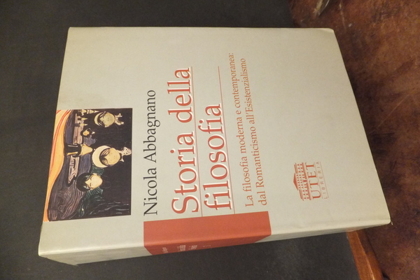STORIA DELLA FILOSOFIA -3 - LA FILOSOFIA MODERNA E CONTEMPORANEA …