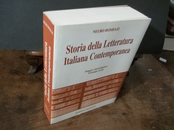 STORIA DELLA LETTERATURA ITALIANA CONTEMPORANEA